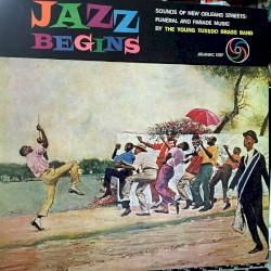 Jazz Begins: Sounds of New Orleans Streets: Funeral and Parade Music
