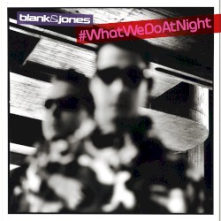 #WhatWeDoAtNight
