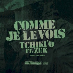 Comme je le vois