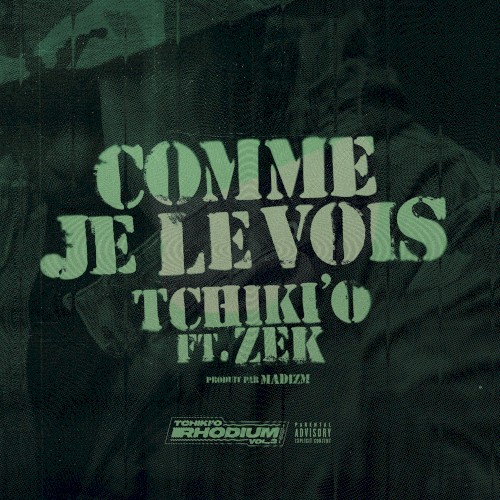 Comme je le vois