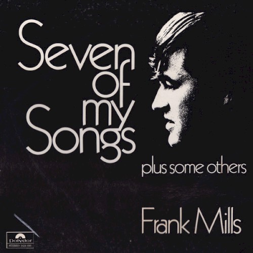 Seven of My Songs Plus Some Others
