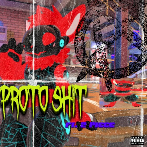 PROTO SHIT