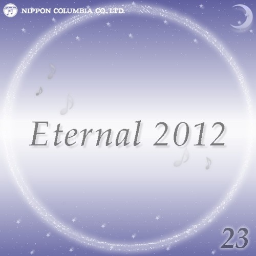 Eternal 2012 23