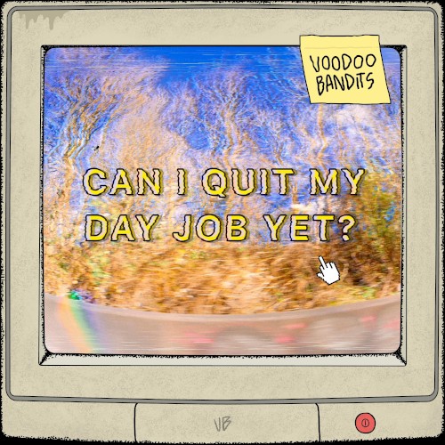Can I Quit My Day Job Yet?