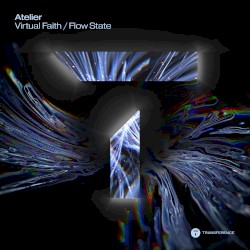 Virtual Faith / Flow State