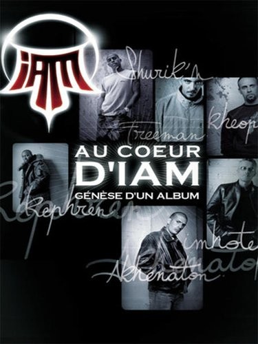 Au cœur d’IAM : Génèse d’un album