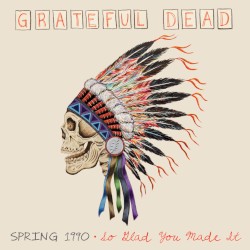 Spring 1990: So Glad You Made It
