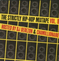 The Strictly Hip-Hop Mixtape Vol. 8