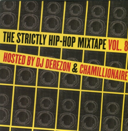 The Strictly Hip-Hop Mixtape Vol. 8