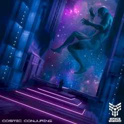 Cosmic Conjuring