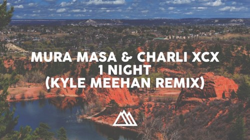 1 Night (Kyle Meehan remix)