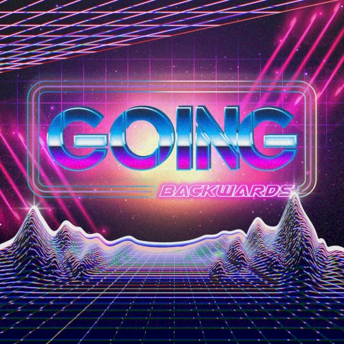 Going Backwards