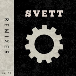 Svett (Remixes)