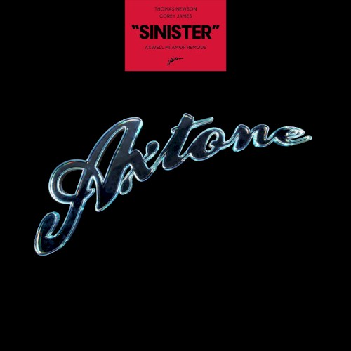 Sinister (Axwell Mi Amor Remode)