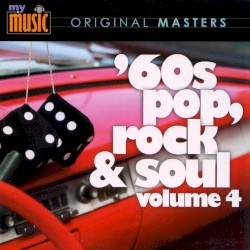 ’60s Pop, Rock & Soul, Volume 4