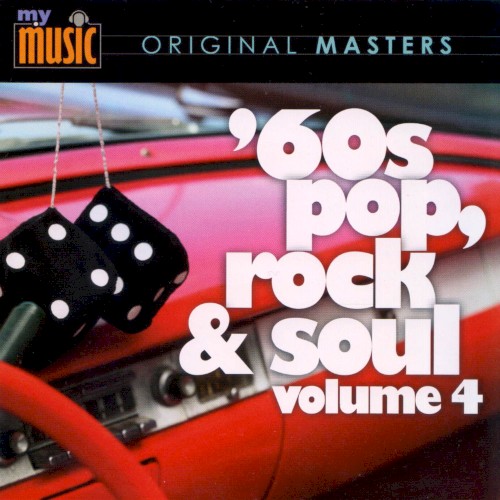 ’60s Pop, Rock & Soul, Volume 4
