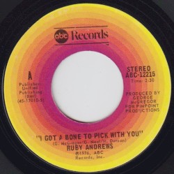 I Got a Bone to Pick With You / I Don’t Know How to Love You