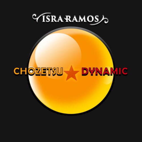 Chozetsu Dynamic