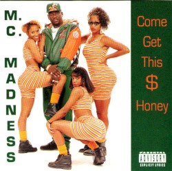 Come Get This $ Honey
