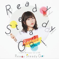 Inori Minase 1st LIVE Ready Steady Go!