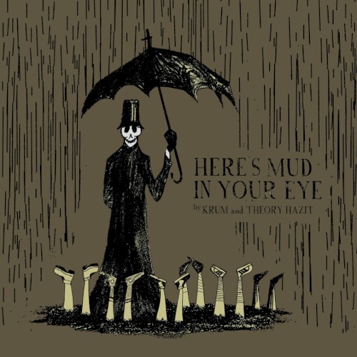 Here's Mud in Your Eye