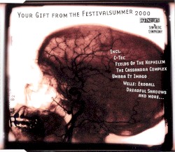 Your Gift From the Festivalsummer 2000
