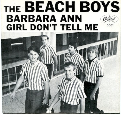 Barbara Ann / Girl Don’t Tell Me