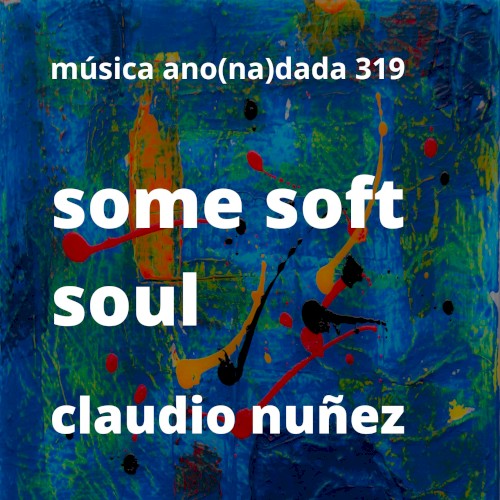 Some Soft Soul