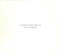 Chamber Works 1990-92