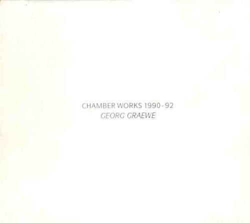 Chamber Works 1990-92