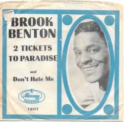 Two Tickets to Paradise / Don't Hate Me