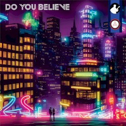 Do You Believe