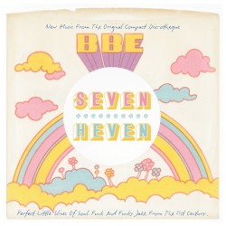 Seven Heven - Perfect Little Slices Of Soul, Funk And Funky Jazz From The 21st Century - Compiled By Mark Webster