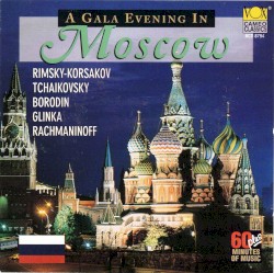 A Gala Evening in Moscow
