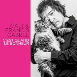 C’est quand le bonheur ?