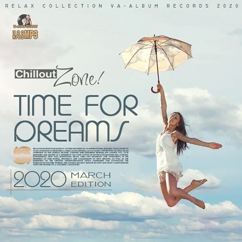 Time for Dreams: Chillout Zone