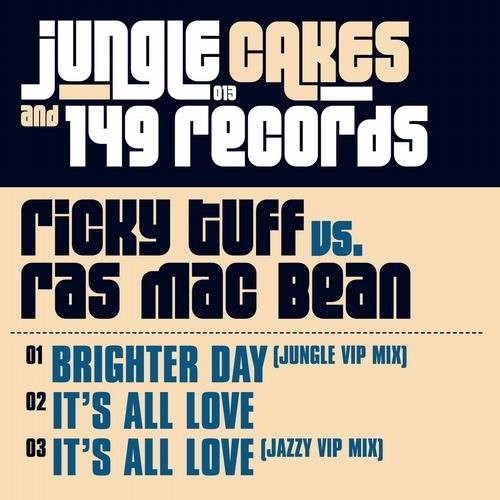 Brighter Day (Jungle VIP mix) / It's All Love