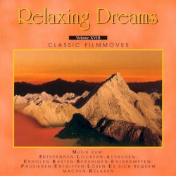 Relaxing Dreams, Volume XVIII: Classic Filmmoves
