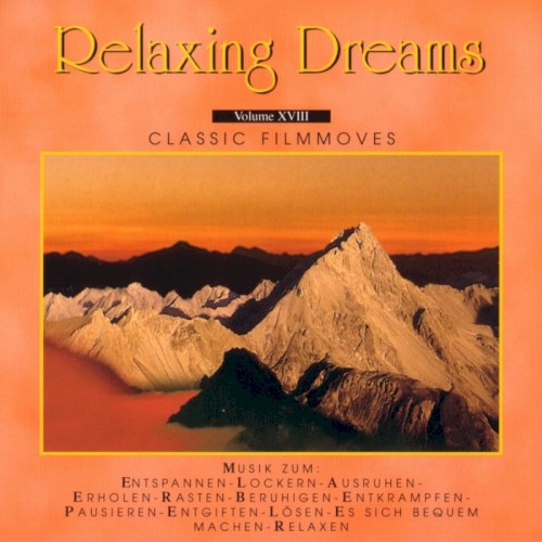Relaxing Dreams, Volume XVIII: Classic Filmmoves