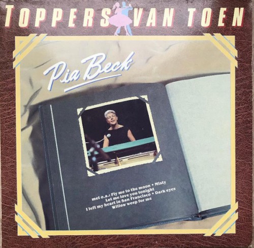 Toppers van toen: Pia Beck