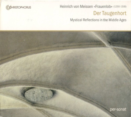Der Taugenhort: Mystical Reflections in the Middle Ages