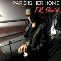 Paris Is Her Home