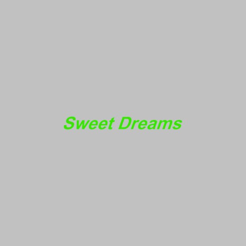 Sweet Dreams