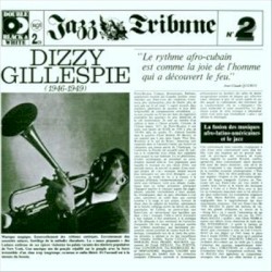 Dizzy Gillespie, Volume 1/2 (1946–1949)