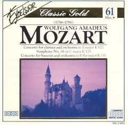 Concerto for Clarinet and Orchestra / Symphony no. 16 / Concerto for Bassoon and Orchestra