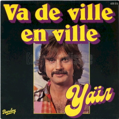 Va de ville en ville / Mon église