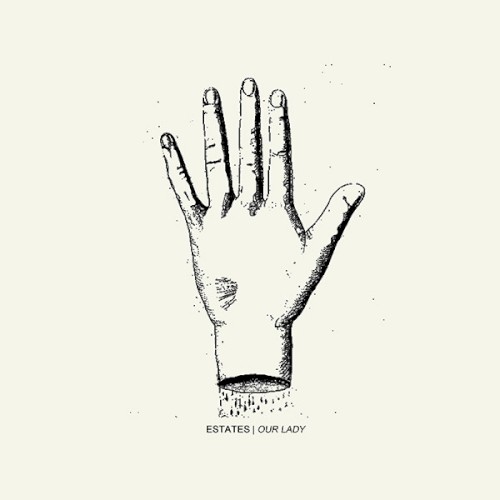 Estates / Our Lady