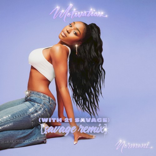 Motivation (Savage remix)