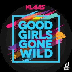 Good Girls Gone Wild