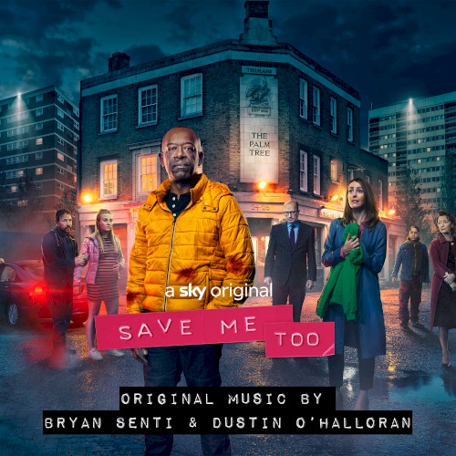 Save Me Too (Music for the Original TV Series)